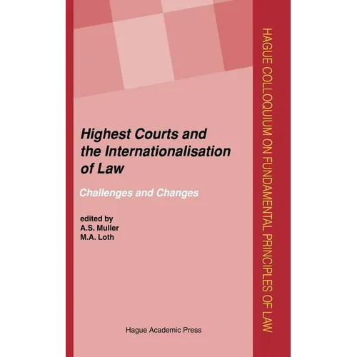 Highest Courts and the Internationalisation of Law: Challenges and Changes - Hardcover