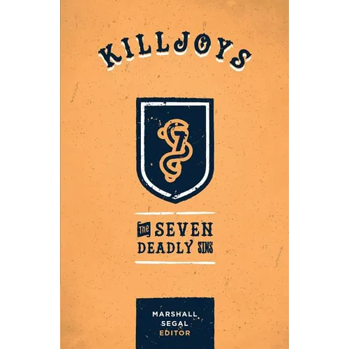 Killjoys: The Seven Deadly Sins - Paperback
