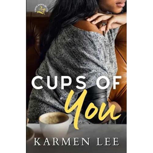 Cups of You - Paperback