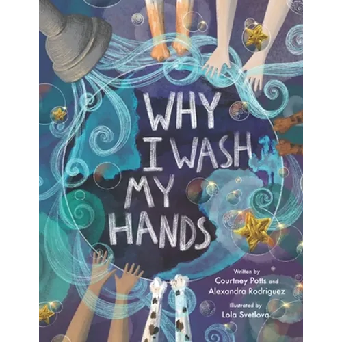 Why I Wash My Hands - Paperback