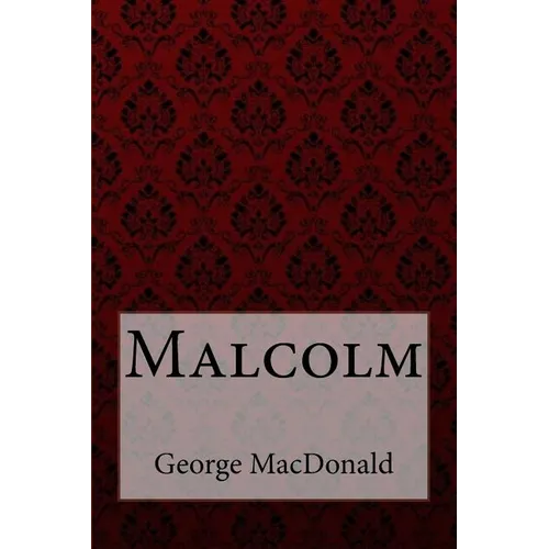Malcolm George MacDonald - Paperback