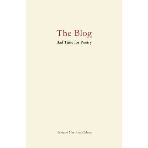 The Blog: Bad Time for Poetry - Paperback