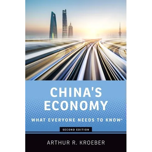 China's Economy: What Everyone Needs to Know(r) - Paperback