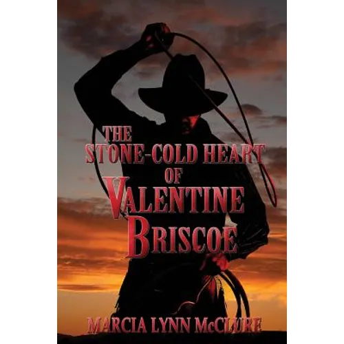 The Stone-Cold Heart of Valentine Briscoe - Paperback