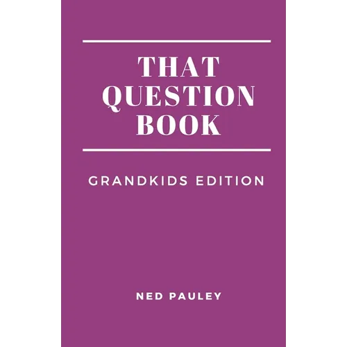 That Question Book: Grandkids Edition - Paperback
