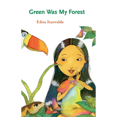 Green Was My Forest - Paperback