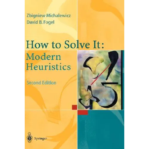 How to Solve It: Modern Heuristics - Hardcover