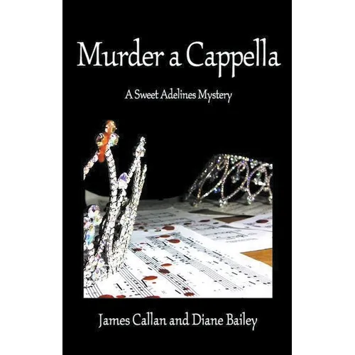 Murder a Cappella, - Paperback