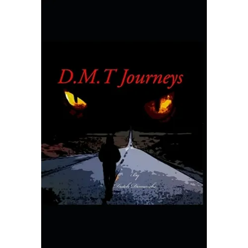 DMT Journeys - Paperback