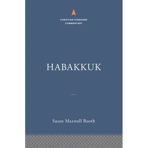 Habakkuk: The Christian Standard Commentary - Hardcover