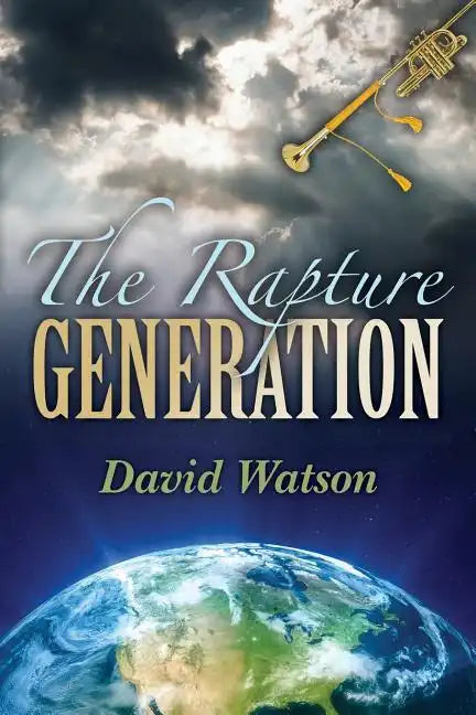 The Rapture Generation: An Easy Reader Bible Venture Series Book - Paperback
