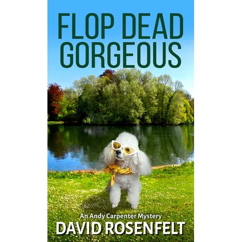 Flop Dead Gorgeous - Library Binding