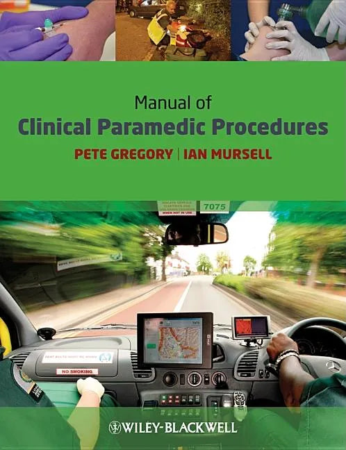 Manual of Clinical Paramedic Procedures - Paperback