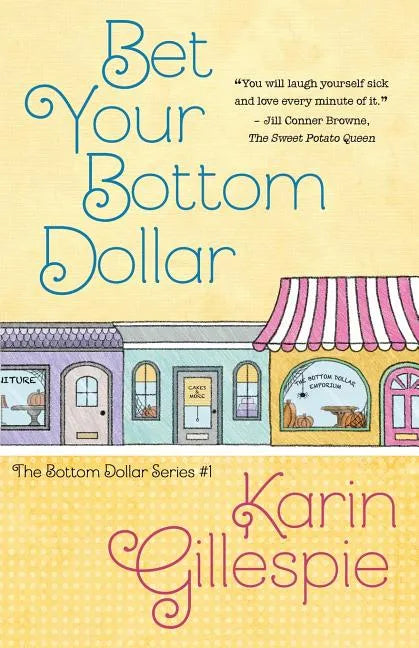 Bet Your Bottom Dollar - Paperback