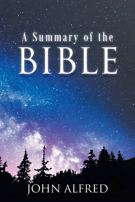 A Summary of the Bible - Paperback