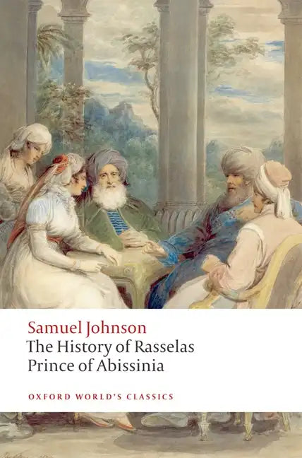The History of Rasselas, Prince of Abissinia - Paperback
