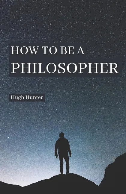 How to be a Philosopher - Paperback