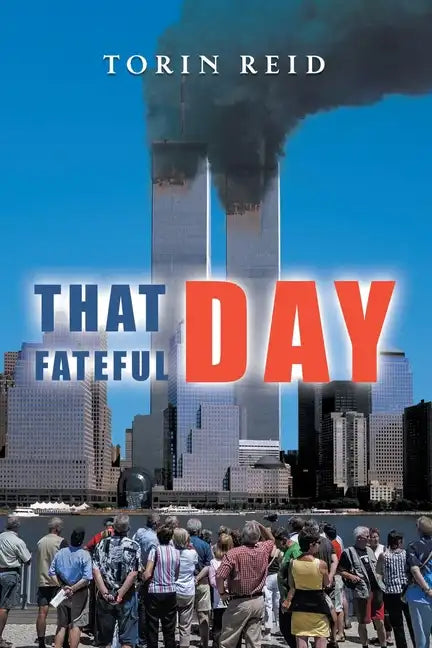 That Fateful Day - Paperback