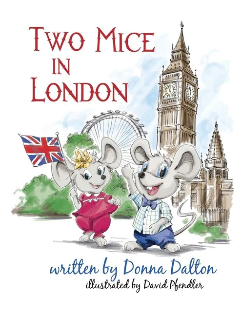 Two Mice in London - Hardcover