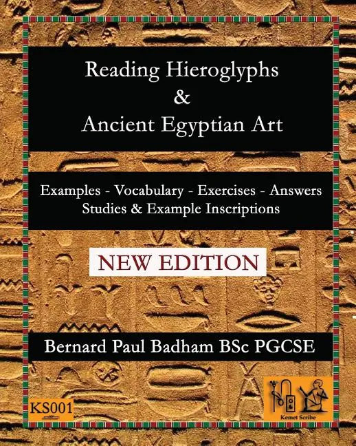 Reading Hieroglyphs and Ancient Egyptian Art - Paperback