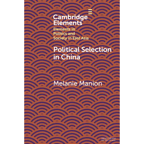 Political Selection in China - Paperback