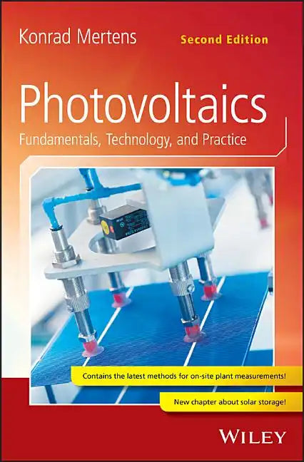 Photovoltaics: Fundamentals, Technology, and Practice - Hardcover