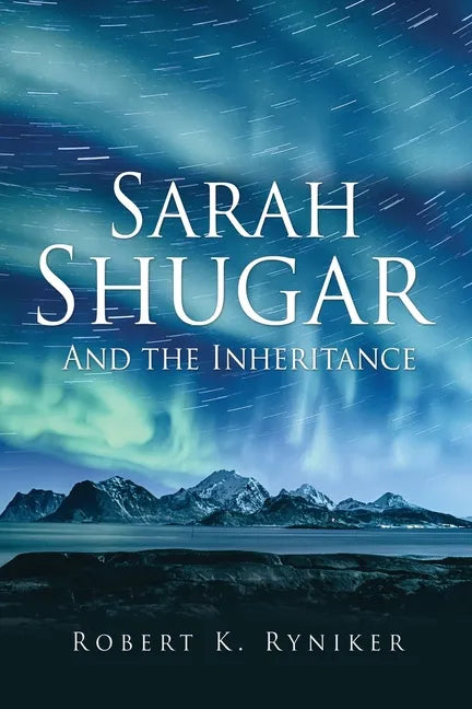 Sarah Shugar: And the Inheritance - Paperback