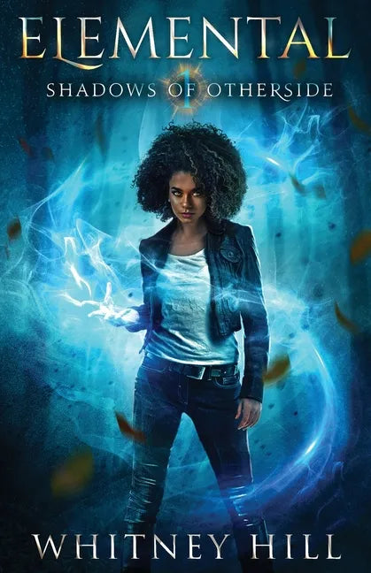 Elemental: Shadows of Otherside Book 1 - Paperback