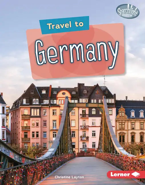 Travel to Germany - Library Binding