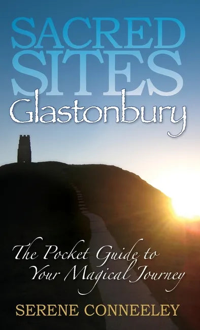 Sacred Sites: Glastonbury - Paperback