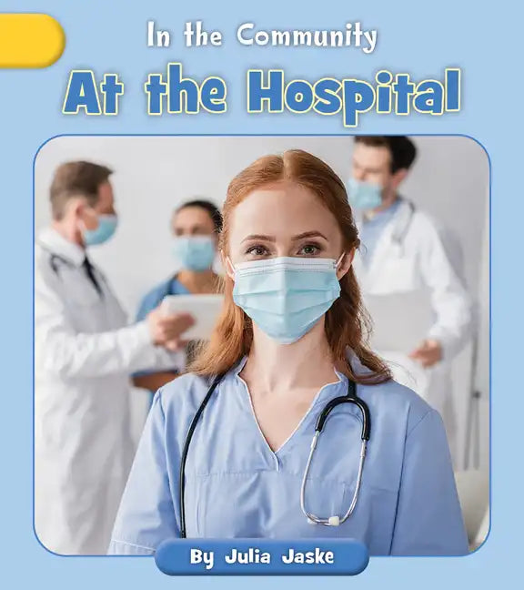 At the Hospital - Paperback