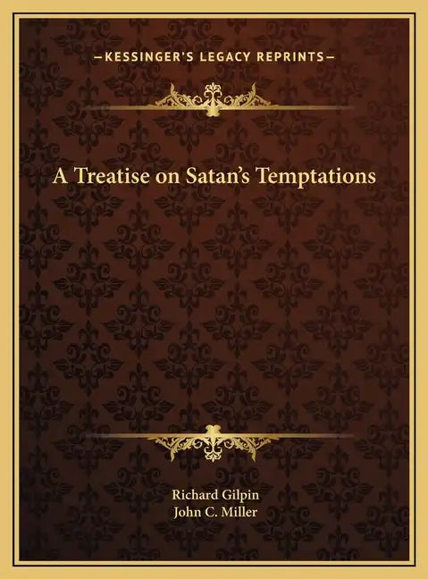 A Treatise on Satan's Temptations - Hardcover