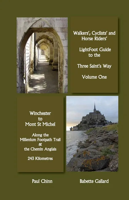 Lightfoot Guide to the Three Saints Way - Winchester to Mont Saint Michel - Paperback