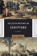 Collected Writings on Scripture - Paperback