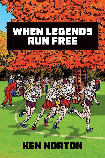 When Legends Run Free - Paperback