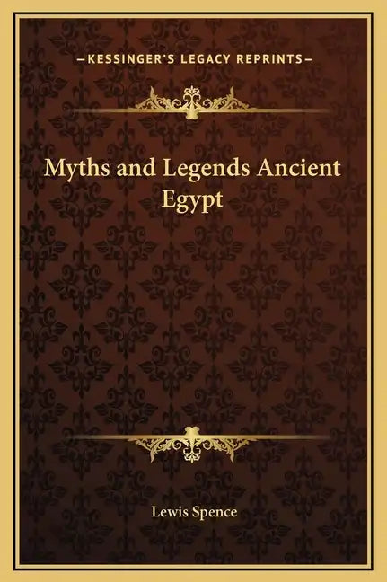 Myths and Legends Ancient Egypt - Hardcover