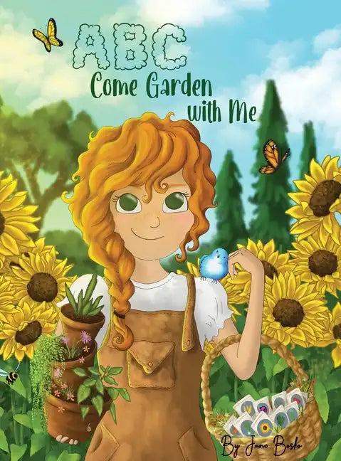 ABC Come Garden with Me - Hardcover