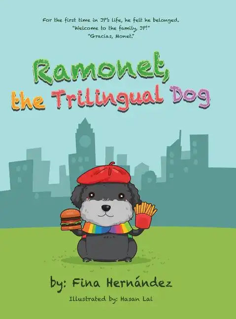 Ramonet, the Trilingual Dog - Hardcover