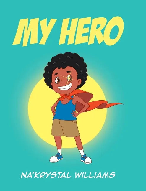 My Hero - Hardcover