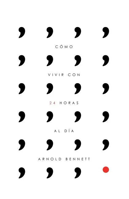 Cómo vivir con 24 horas al día - Paperback