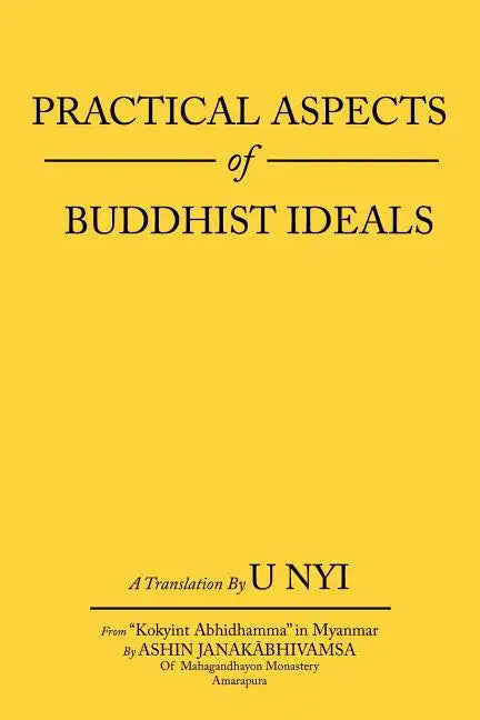 Practical Aspects of Buddhist Ideals - Paperback