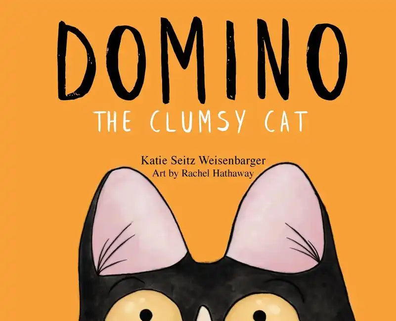 Domino: The Clumsy Cat - Hardcover
