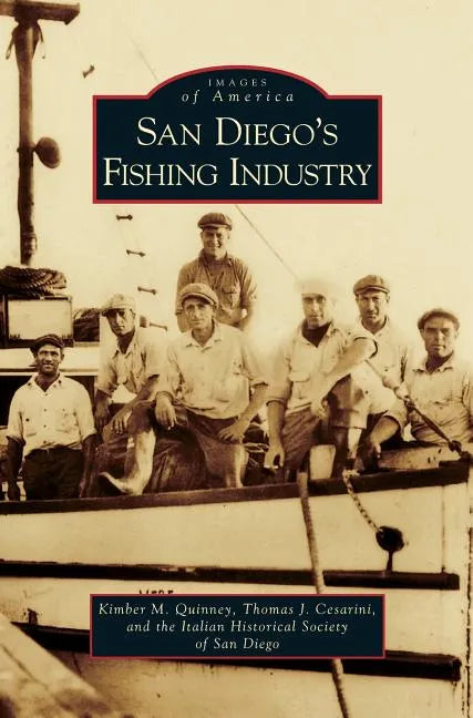 San Diego's Fishing Industry - Hardcover