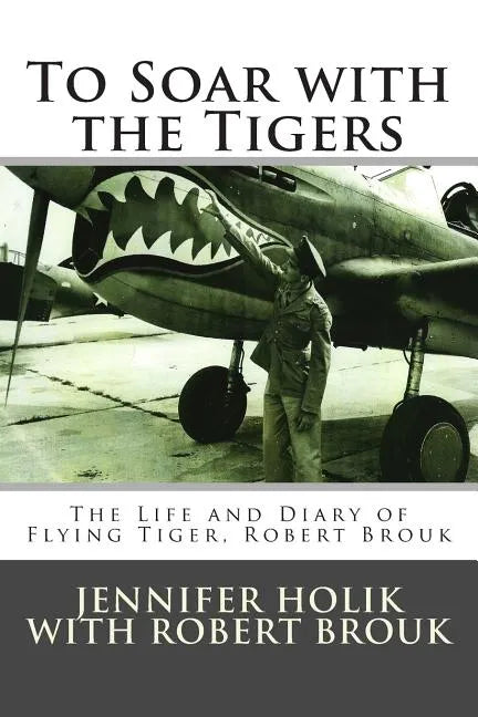 To Soar with the Tigers - Paperback