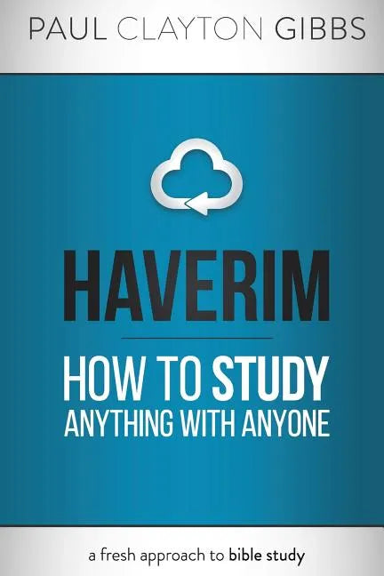 Haverim: How to Study Anything with Anyone - Paperback