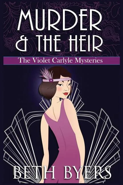 Murder & The Heir: A Violet Carlyle Cozy Historical Mystery - Paperback
