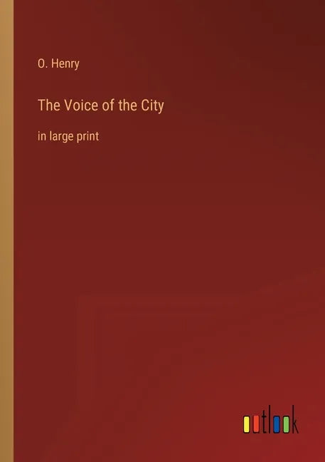 The Voice of the City: in large print - Paperback