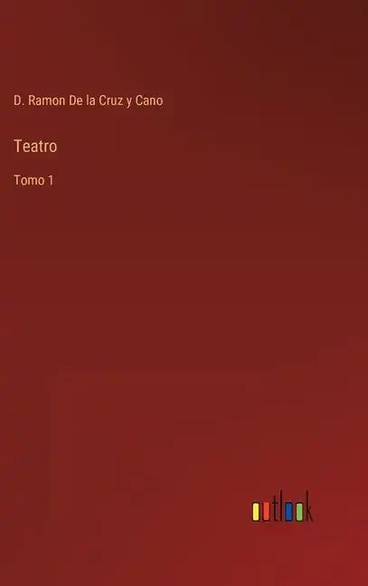 Teatro: Tomo 1 - Hardcover