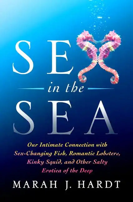 Sex in the Sea - Paperback
