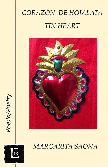 Corazon de hojalata: Tin Heart - Paperback